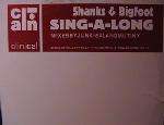 Shanks & Bigfoot - Sing-A-Long - Clinical Records - UK Garage