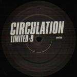Circulation - Limited #9 - Circulation - Progressive