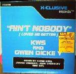Gwen Dickey - Ain't Nobody (Loves Me Better) - X-Clusive Records - House
