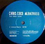 Chris Coco - Albatross - Distinct'ive Records - Break Beat