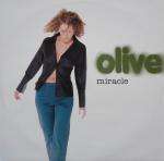 Olive - Miracle - RCA - UK House
