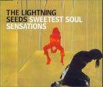 Lightning Seeds - Sweetest Soul Sensations (Underworld Mind Games Remixes) - Epic - Break Beat