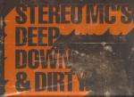 Stereo MC's - Deep Down&Dirty - Island Records - Big Beat