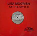 Lisa Moorish - Just The Way It Is - Go! Discs - UK House