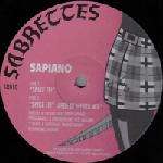 Sapiano - Spike It! - Sabrettes - UK Techno
