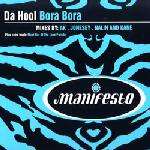 Da Hool - Bora Bora - Manifesto - Progressive