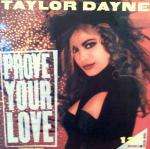 Taylor Dayne - Prove Your Love - Arista - Synth Pop