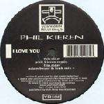 Phil Kieran - I Love You - only sides C&D - Yoshitoshi Recordings - Progressive