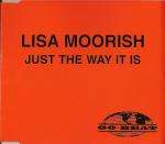 Lisa Moorish - Just The Way It Is - Go! Discs - Progressive