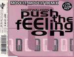 Nightwalkers - Push The Feeling On Move It, Move It Remix - Dance Street Records - House