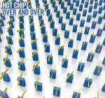 Hot Chip - Over And Over - EMI Records - UK House