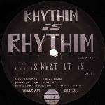 Rhythim Is Rhythim - It Is What It Is - Transmat - Detroit Techno