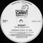 Skinny - Friday (Going Out) - Cheeky Records - UK House