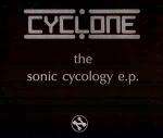 Cyclone - Sonic Cycology EP (CD) - Network - Euro Techno