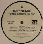 Joey Negro - Make A Move On Me - Z Records - UK Garage