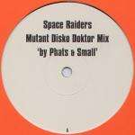 Space Raiders - (I Need The) Disko Doktor - Skint Records - UK House
