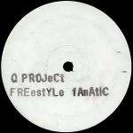 Q Project - FREestYLe fAnAtiC - Not On Label - Hardcore