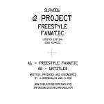 Q Project - Freestyle Fanatic EP - Sublogic Recordings - Hardcore