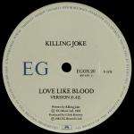 Killing Joke - Love Like Blood - E'G Records - New Wave