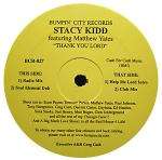 Stacy Kidd - Thank You Lord - Bumpin City - US House