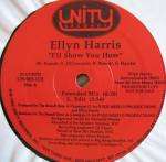 Ellyn Harris - I'll Show You How - Unity Records - US House