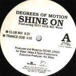 Degrees Of Motion & Biti Strauchn & Kit West - Shine On - Esquire Records - US House