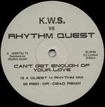 KWS vs Rhythm Quest / K.W.S - Can\\\'t Get Enough Of Your Love - Network - House