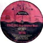 Brian Keith - Stand Bye (Your Brother Man) - Black Rain Records - US House