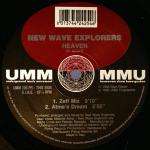 New Wave Explorers - Heaven - UMM - Trance