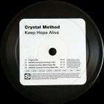 Crystal Method, The - Keep Hope Alive - S3 - Break Beat
