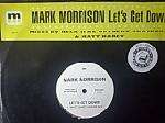 Mark Morrison - Let's Get Down - WEA - House