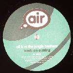 Ali B & Jungle Brothers - Beats On A String - Air Recordings - Break Beat