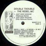 Double Trouble & Rebel MC - Just Keep Rockin' (Remix) - Desire Records - Hip Hop