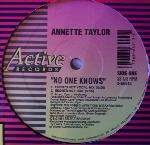 Annette Taylor - No One Knows - Active Records - US House