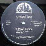 Urban Ice - To Break The Ice - Special Underground - Deep House