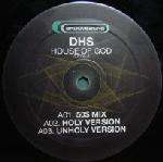 DHS - House Of God - Groove Zone - Euro Techno
