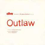 Olive - Outlaw - RCA - House