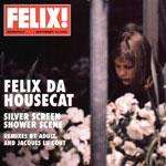 Felix Da Housecat - Silver Screen Shower Scene - City Rockers - Electro Clash