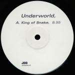 Underworld - King Of Snake - Junior Boy's Own - Tech House