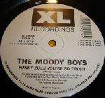 Moody Boys, The - Funky Zulu (You're So Fresh) - XL Recordings - Break Beat