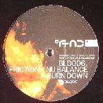 DJ Friction & Nu Balance - Burn Down / Turmoil - Blade - Drum & Bass
