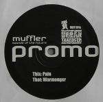 Muffler - Pain / Warmonger - Muffler - Drum & Bass