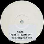 Seal - Get It Together (Tom Stephan Remix) - Warner Bros. Records - Progressive