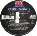 Darryl Pandy - Love Can\'t Turn Around \'93 - Entity - US House