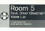 Room 5 - Make Luv - Positiva - House