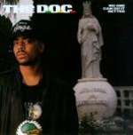 D.O.C., The - No One Can Do It Better - Ruthless Records - Hip Hop