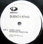SueÃ±o Latino - Sueno Latino - Distinct'ive Breaks Records - Progressive