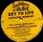 Key To Life & Kathleen Murphy - Find Our Way (Breakaway) (The Elusive Peppermint Jam Remixes) - Sub-Urban - US House