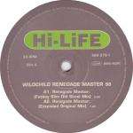 Wildchild - Renegade Master 98 - Hi Life Recordings - House
