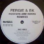 Fergie & BK - Hoovers And Horns (Remixes) - Nukleuz - Hard House